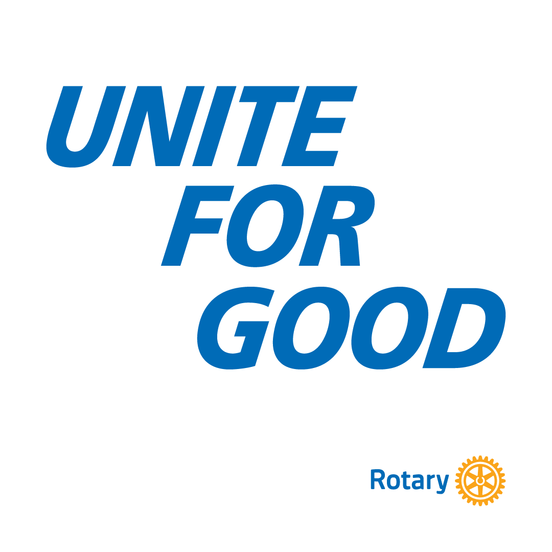 Rotary — Unite for Good